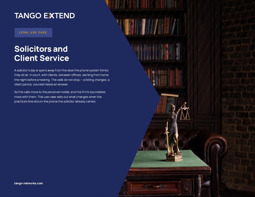 Tango Extend - Use Case - Legal - Solicitors