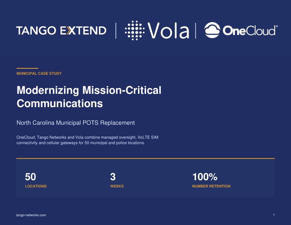 POTS Replacement Case Study - Tango/Vola/OneCloud