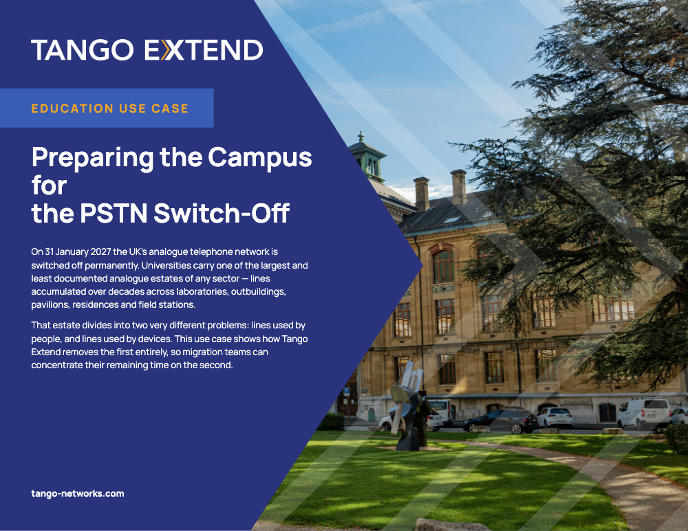 Tango Extend - Use Case - Education - PSTN Switch-Off