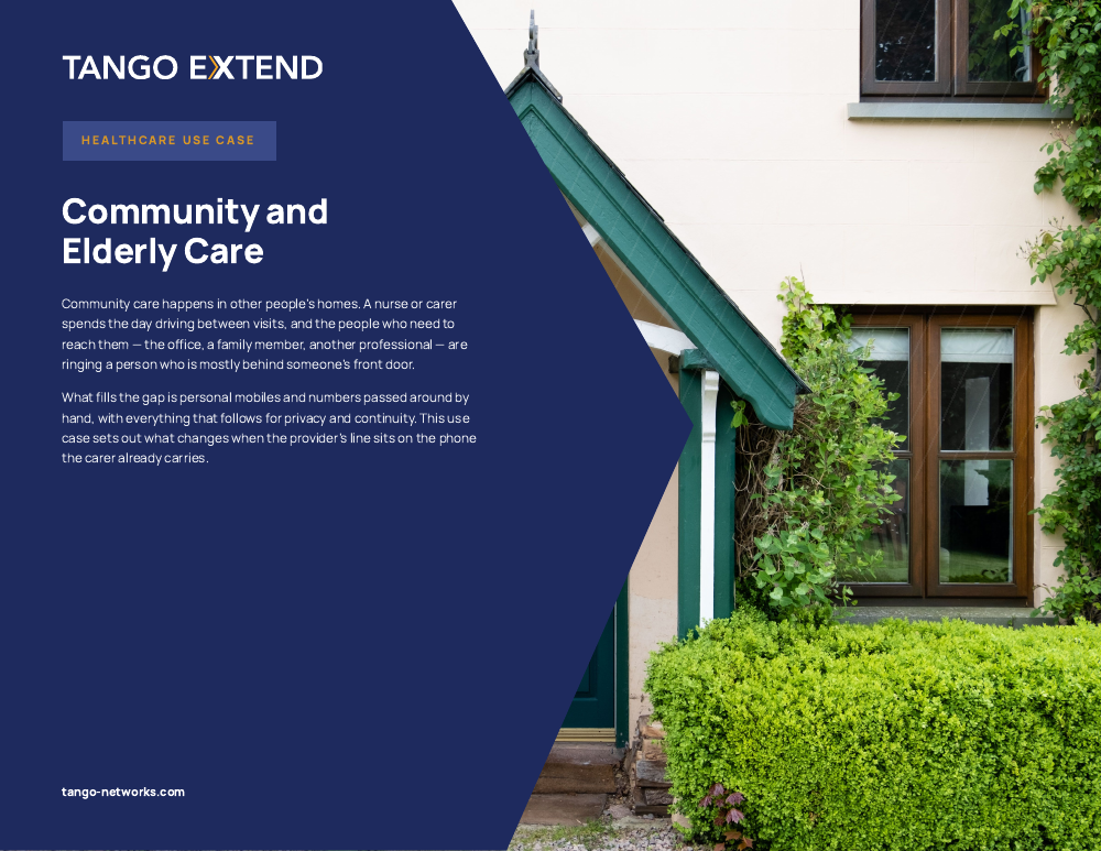 Tango Extend - Use Case - Healthcare - Community and Elderly Care
