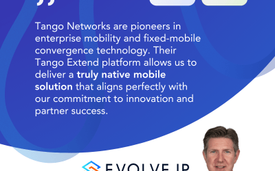 Partner Spotlight: Evolve IP – Driving True Fixed-Mobile Convergence